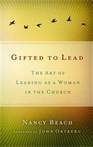 Gifted to Lead by Nancy Beach