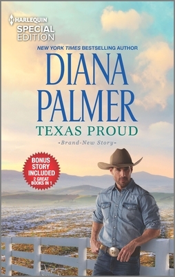 Texas Proud & Circle of Gold by Diana Palmer