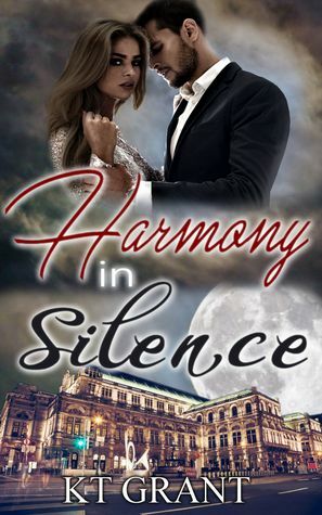 Harmony in Silence by K.T. Grant