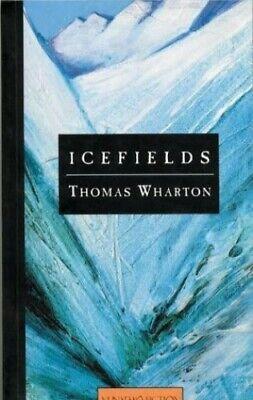 Icefields by Thomas Wharton