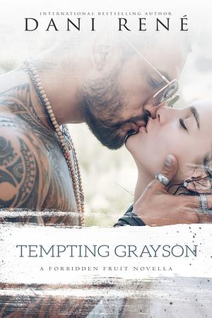 Tempting Grayson by Dani René