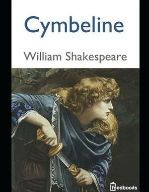 Cymbeline: ( Annotated ) by William Shakespeare