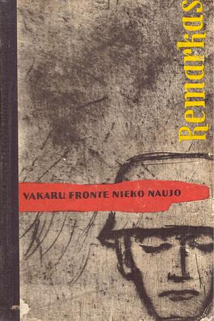 Vakarų fronte nieko naujo by Erich Maria Remarque