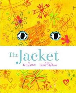 The Jacket by Kirsten Hall