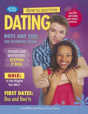How to Survive Dating by Xanna Eve Chown, Lisa Miles