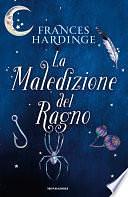 La maledizione del ragno by Frances Hardinge