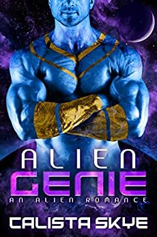 Alien Genia by Calista Skye