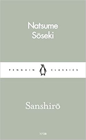 Sanshiro by Natsume Sōseki