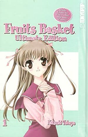 Fruits Basket Ultimate Edition Volume 1 by Athena Nibley, Natsuki Takaya, Alethea Nibley