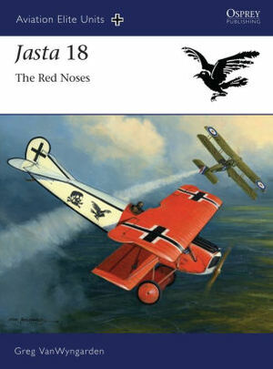 Jasta 18: The Red Noses by Greg VanWyngarden