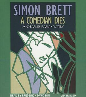 A Comedian Dies by Simon Brett