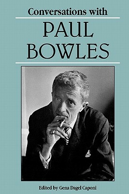 Conversations with Paul Bowles by Paul Bowles