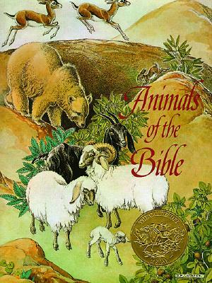 Animals of the Bible by Dorothy P. Lathrop