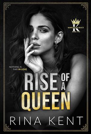 Rise of a Queen by Rina Kent