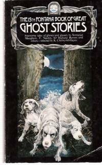 The 15th Fontana Book of Great Ghost Stories by R. Chetwynd-Hayes