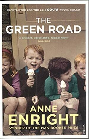 The Green Road by Anne Enright