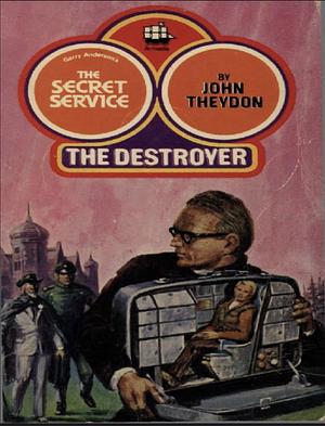 The Destroyer by John Theydon