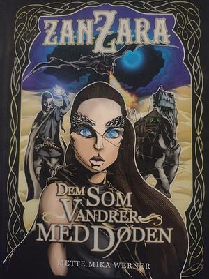 Dem som vandrer med døden by Mette Mika Werner