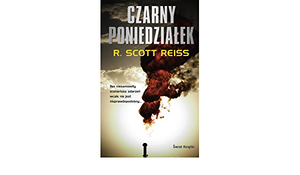 Czarny poniedziałek by R. Scott Reiss