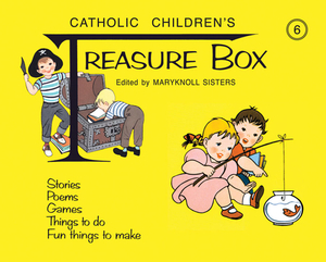 Treasure Box: Book 6 by Maryknoll Sisters