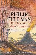 The Firework-maker's Daughter by Nigel Lambert, Philip Pullman