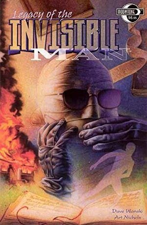 Legacy of the Invisible Man by Dave Ulanski