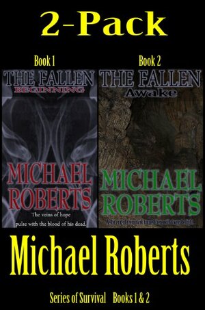 Fallen: Beginning and Awake by Michael Roberts