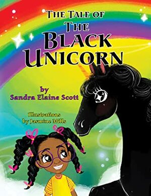 The Tale of the Black Unicorn by Sandra Elaine Scott