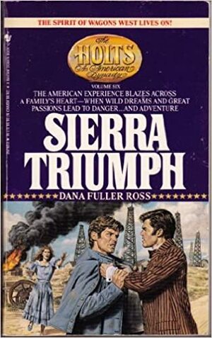 Sierra Triumph by Dana Fuller Ross