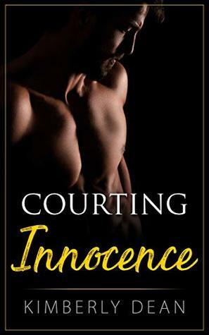 Courting Innocence by Kimberly Dean