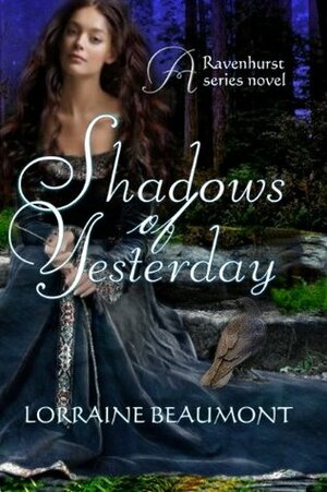 Shadows of Yesterday by Lorraine Beaumont