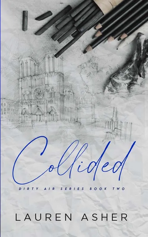 Collided by Lauren Asher