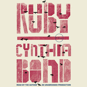 Ruby by Cynthia Bond