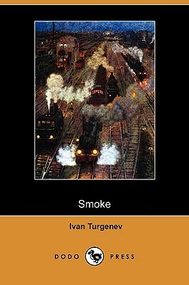 Smoke (Dodo Press) by Ivan Turgenev