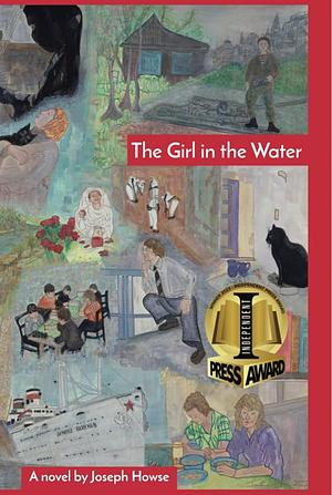 The Girl in the Water by Joseph Howse