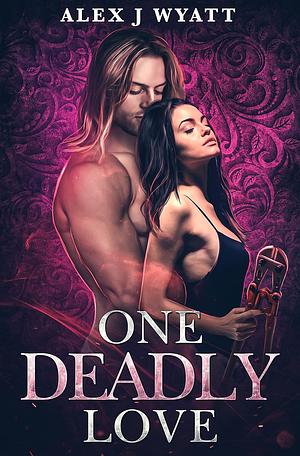 One Deadly Love by A.J. Wyatt