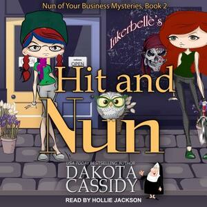 Hit and Nun by Dakota Cassidy