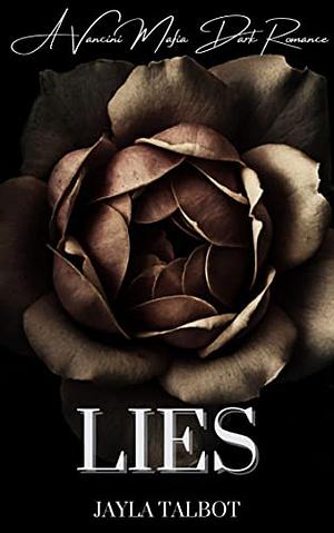 Lies by Jayla Talbot