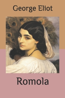 Romola by George Eliot