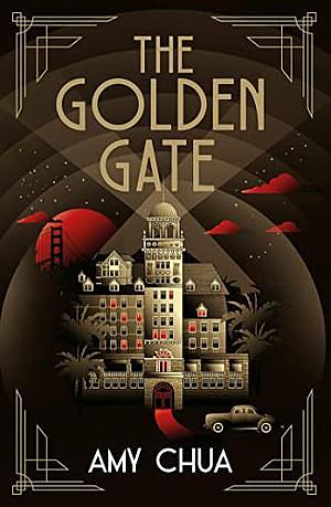 The Golden Gate by Amy Chua