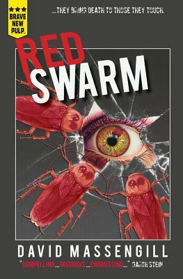 Red Swarm by David Massengill
