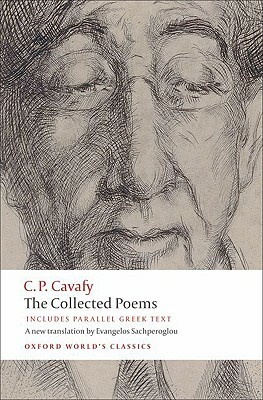 The Collected Poems by C. P. Cavafy