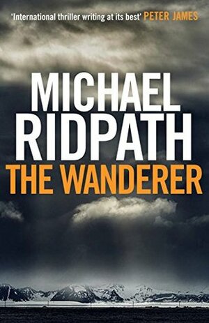 The Wanderer by Michael Ridpath
