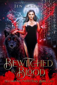 Bewitched in Blood by Jen Katemi