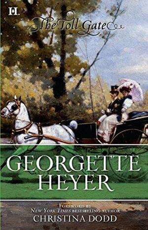 The Toll-Gate by Georgette Heyer