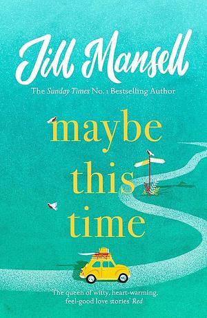 Maybe This Time EXPORT by Jill Mansell, Jill Mansell