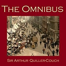 The Omnibus by Scribner, Arthur Quiller-Couch