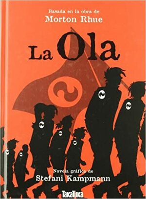 La Ola by Morton Rhue