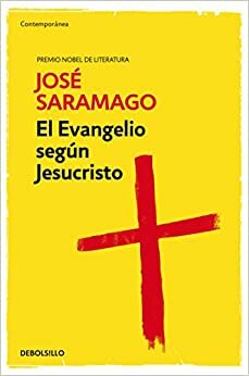 El evangelio según Jesucristo by José Saramago