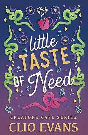 Little Taste of Need by Clio Evans